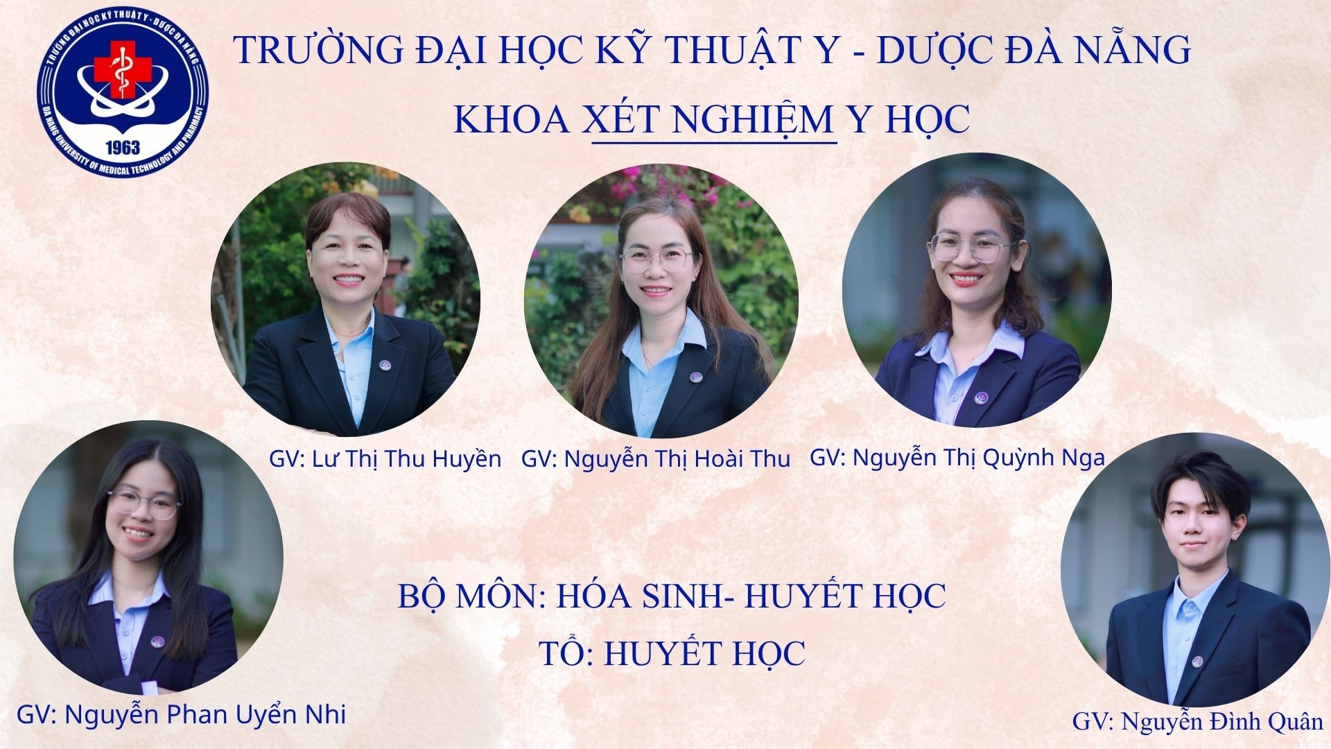 Học phần Huyết học bệnh lý tế bào được giảng dạy bởi các giảng viên bộ môn Huyết học.
